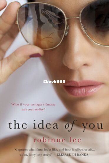 The Idea of You - Robinne Lee.jpg