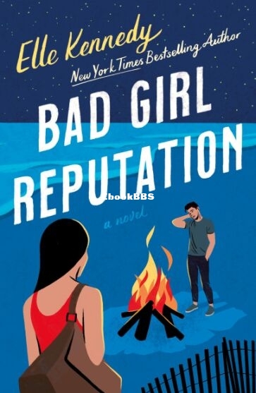 Bad Girl Reputation - Elle Kennedy.jpg