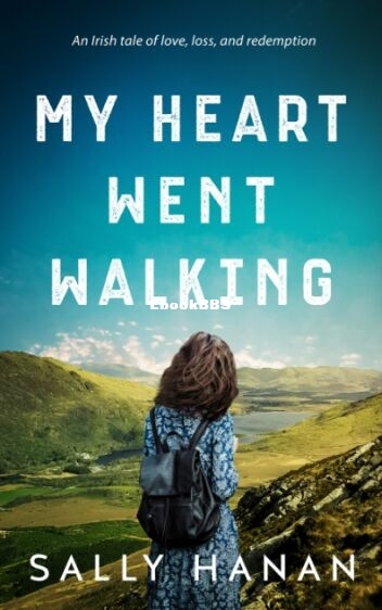 My Heart Went Walking - Sally Hanan.jpg