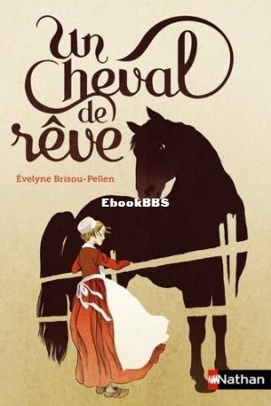 Un cheval de reve (Brisou-Pellen, Evelyne) (Z-Library.jpg
