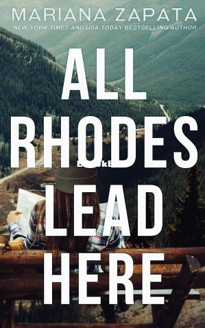 All Rhodes Lead Here.jpg
