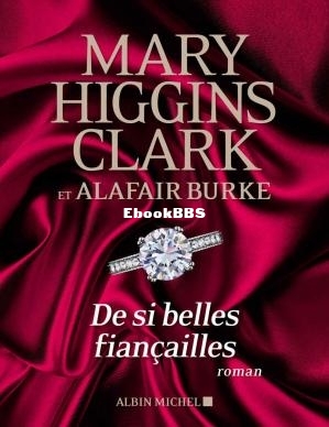 De si belles fiançailles (Mary Higgins Clark, Alafair Burke) (Z-Library.jpg