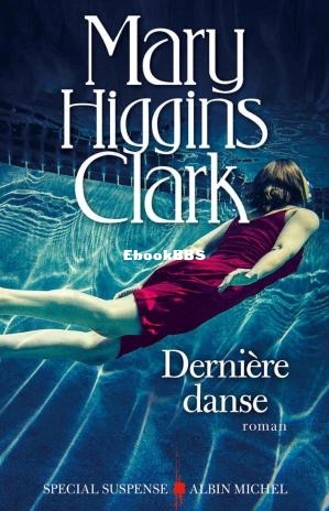 Dernière danse (Mary Higgins Clark) (Z-Library).jpg