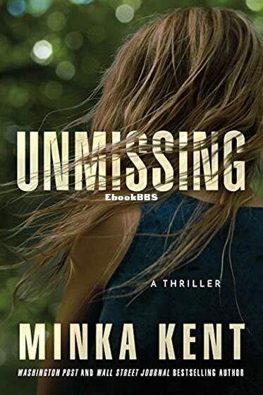 Unmissing - Minka Kent.jpg