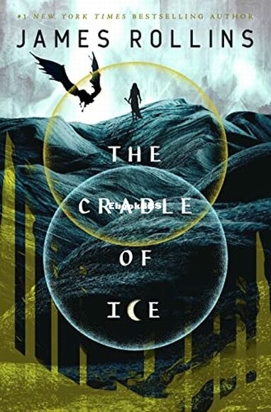The Cradle of Ice - James Rollins.jpg