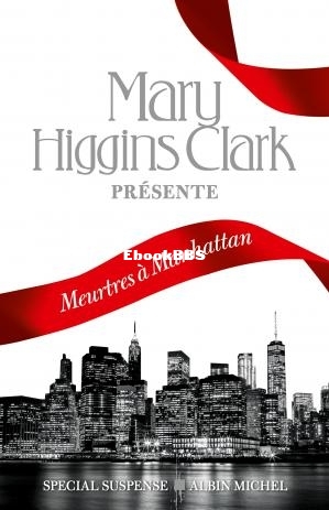 Meurtres à Manhattan (Mary Higgins Clark [Clark, Mary Higgins]) (Z-Library.jpg