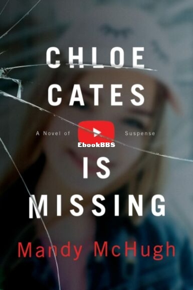 Chloe Cates Is Missing - Mandy McHugh.jpg