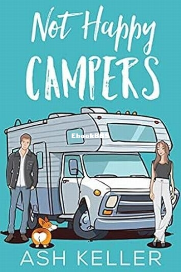 Not Happy Campers - Ash Keller.jpg