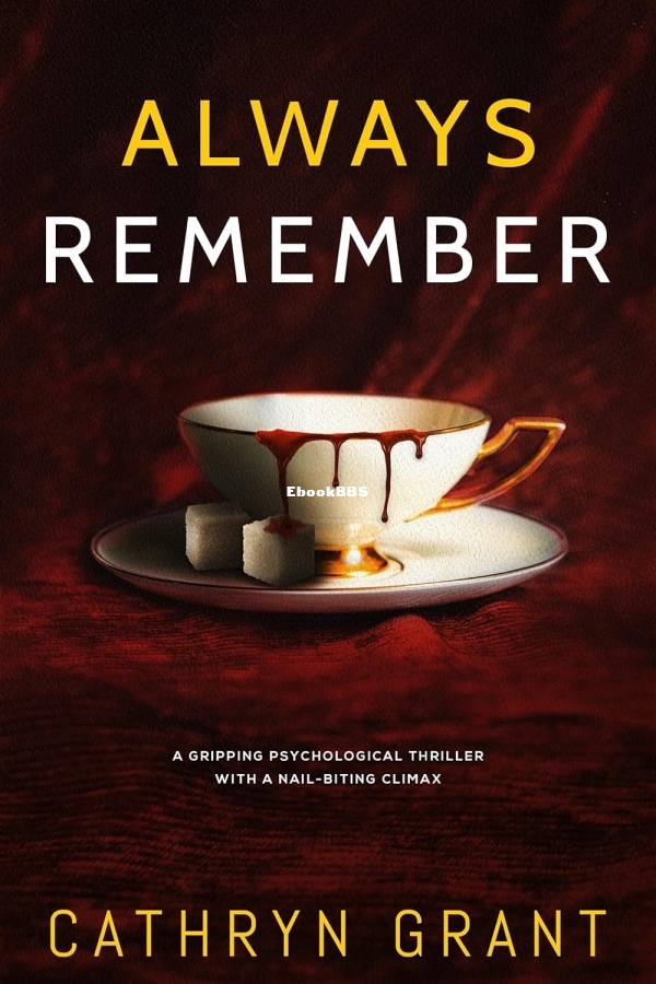 Always Remember by Cathryn Grant.jpg