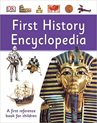 First History Encyclopedia - A First Reference Book for Children (DK First Reference).jpg