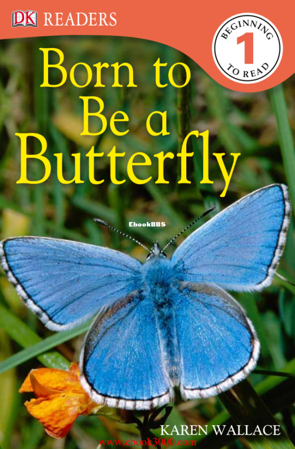 DK-Readers-L1-Born-to-Be-a-Butterfly - 1.png