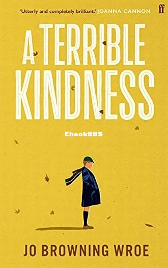A Terrible Kindness.jpg