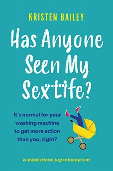 Has Anyone Seen My Sex Life.jpg