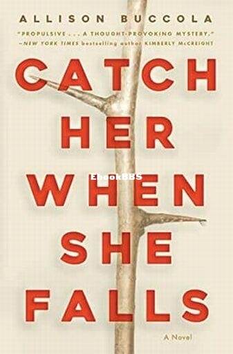 Catch Her When She Falls.jpg