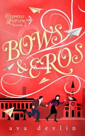 Bows and Eros - Ava Devlin.jpg