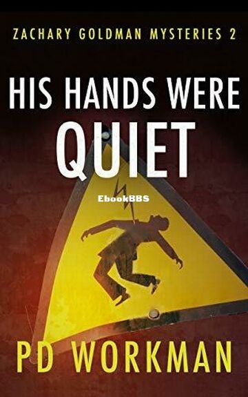His Hands were Quiet.jpg