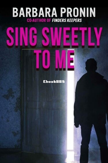Sing Sweetly to Me.jpg