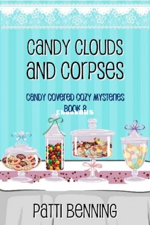 Candy Clouds and Corpses (Patti Benning) (Z-Library).jpg