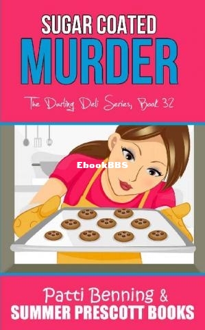 Sugar Coated Murder (Patti Benning) (Z-Library).jpg