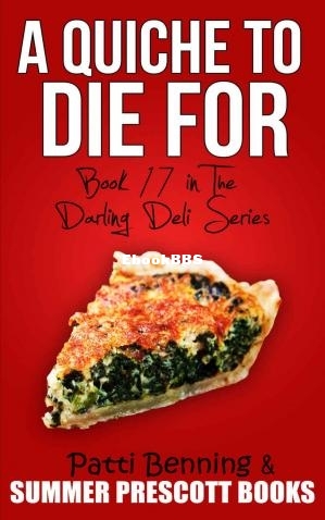 A Quiche To Die For (Patti Benning) (Z-Library.jpg