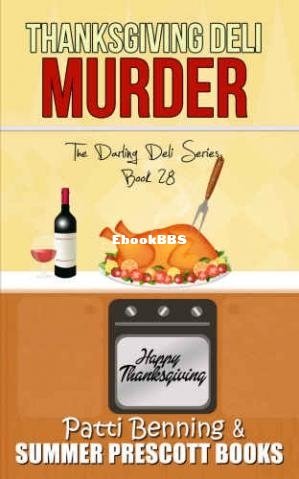 Thanksgiving Deli Murder 28 (Benning Patti) (Z-Library).jpg