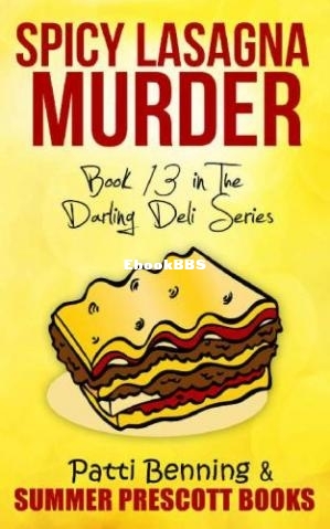 Spicy Lasagna Murder 13 (Benning Patti) (Z-Library.jpg