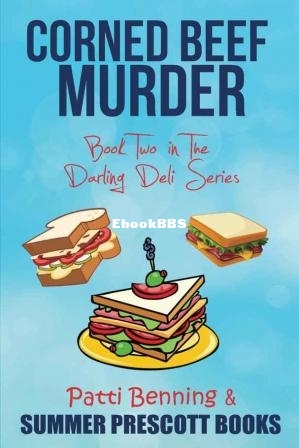 Corned Beef Murder (Darling Deli Mystery 2) (Patti Benning) (Z-Library.jpg