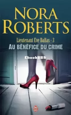 CVT_Lieutenant-Eve-Dallas-tome-3--Au-benefice-du-crim_4771.jpg