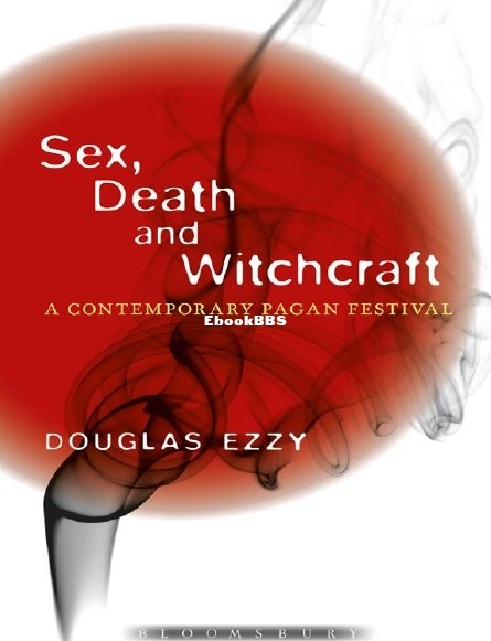 Sex, Death and Witchcraft - Douglas Ezzy.JPG