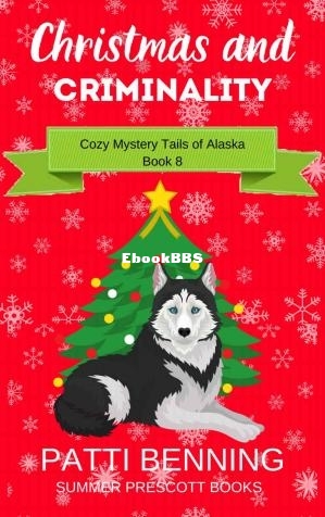 Christmas and Criminality (Patti Benning [Benning, Patti]) (Z-Library).jpg