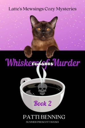 Whiskers of Murder (Patti Benning) (Z-Library).jpg