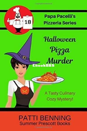 Halloween Pizza Murder (Papa Pacellis Pizzeria Mystery 18) (Patti Benning) (Z-Libra.jpg