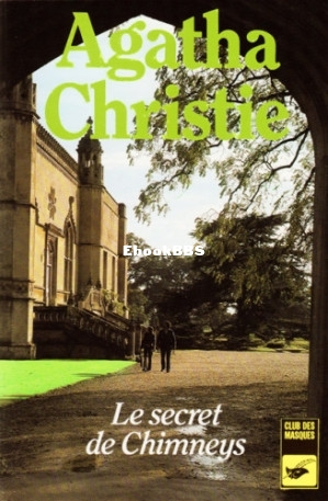 1. Le secret de Chimneys (Christie Agatha) (Z-Library).jpg
