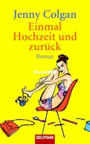Einmal Hochzeit und zurück.jpg