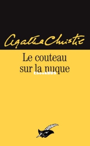 08. Le couteau sur la nuque (Hercule Poirot 8) (Agatha Christie) (Z-Library).jpg