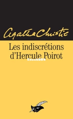28. Les indiscretions dHercule Poirot (Christie Agatha) (Z-Library).jpg