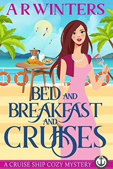 Bed and Breakfast and Cruises.jpg