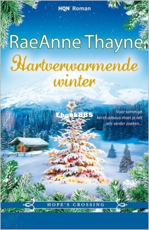 Hartverwarmende winter - Hope's Crossing deel 6.jpg