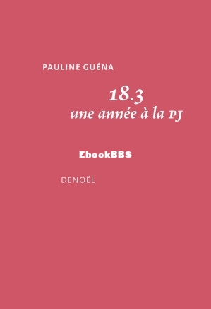 18.3 Une année à la PJ (La Nuit du 12) (Pauline Guéna) (Z-Library).jpg