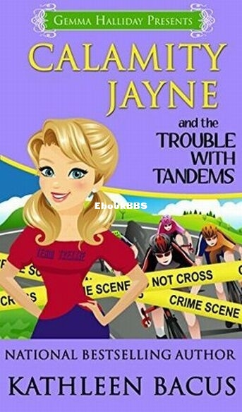 Calamity Jayne and the Trouble with Tandems.jpg