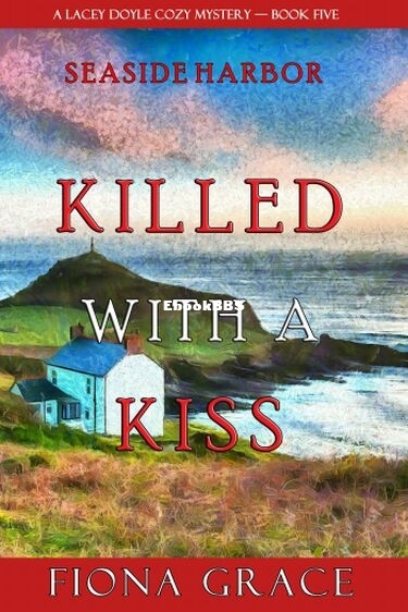 Killed With a Kiss.jpg