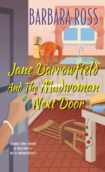 Jane Darrowfield and the Madwoman Next Door.jpg