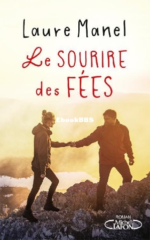 Le Sourire des Fées (Laure Manel) (Z-Library).jpg