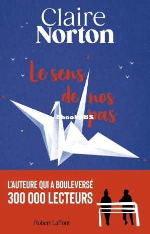 Le sens de nos pas (Claire Norton) (Z-Library).jpg
