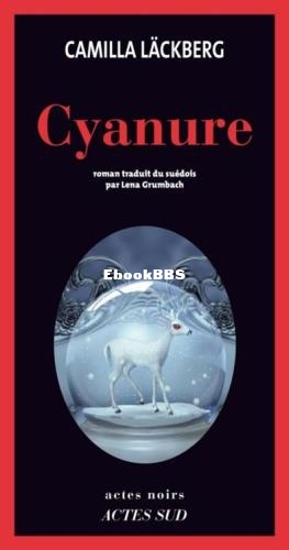 Cyanure (Lackberg Camilla) (Z-Library).jpg