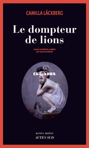 Le Dompteur de lions (Läckberg Camilla) (Z-Library).jpg
