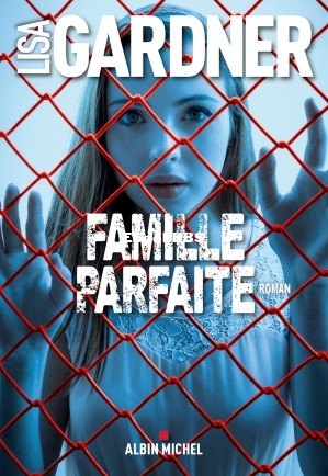 Famille parfaite (gardner Lisa) (Z-Library).jpg