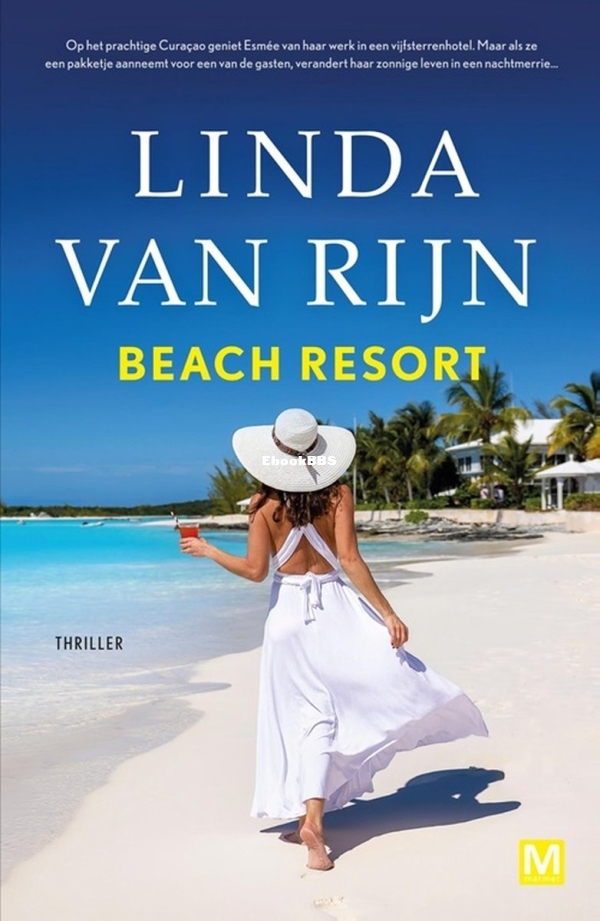 Beach Resort - Linda van Rijn - Dutch