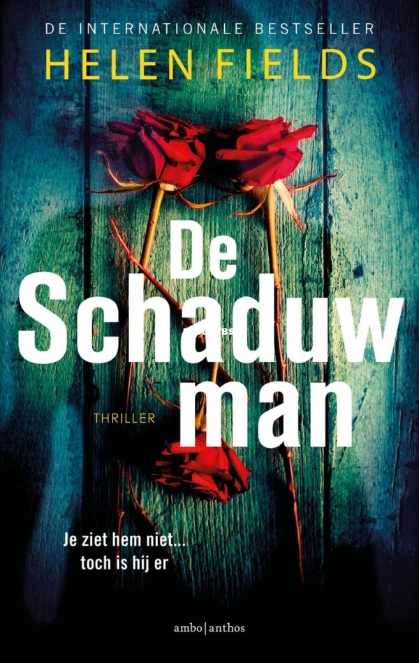 De Schaduwman - Helen Fields - Dutch.jpg