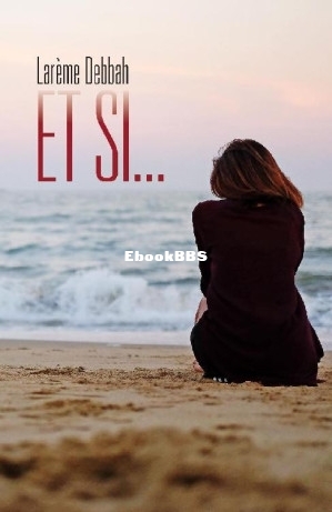 Et si... (Larème Debbah [Debbah, Larème]) (Z-Library).jpg